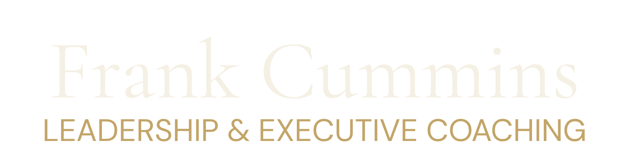 Frank Cummins<br />
Leadership & Executive Coaching